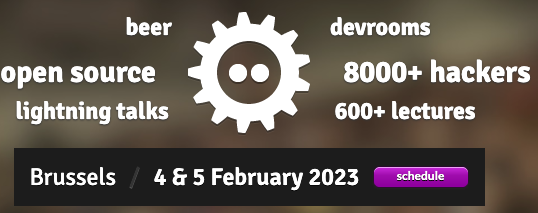 FOSDEM 2023, open source event in Brussel on Feb 4 and 5