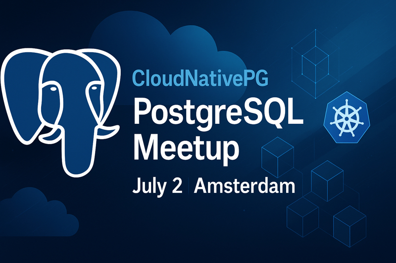 PostgreSQL Usergroup NL meetup - The CloudNative Edition